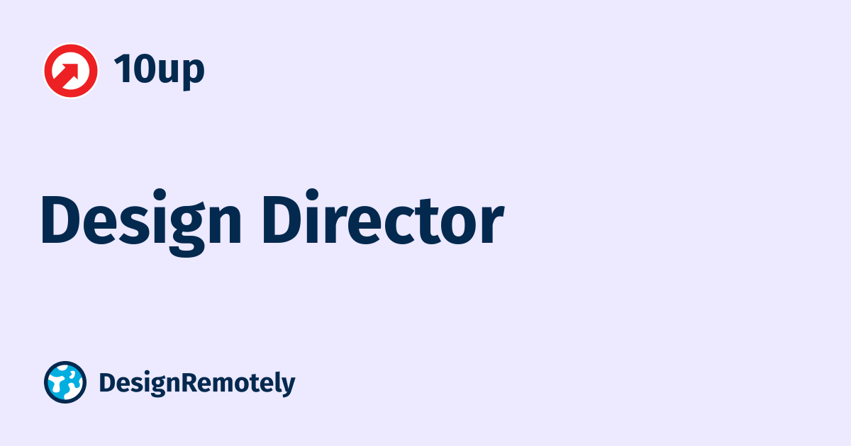 Design Director at 10up DesignRemotely